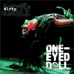 One-Eyed Doll - Dirty (2012)